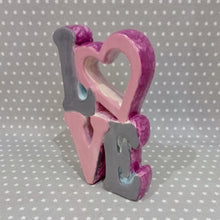 Load image into Gallery viewer, Tall LOVE Plaque